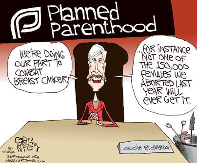 Cartoon of Planned Parenthood President Cecile Richards at her desk saying, 
